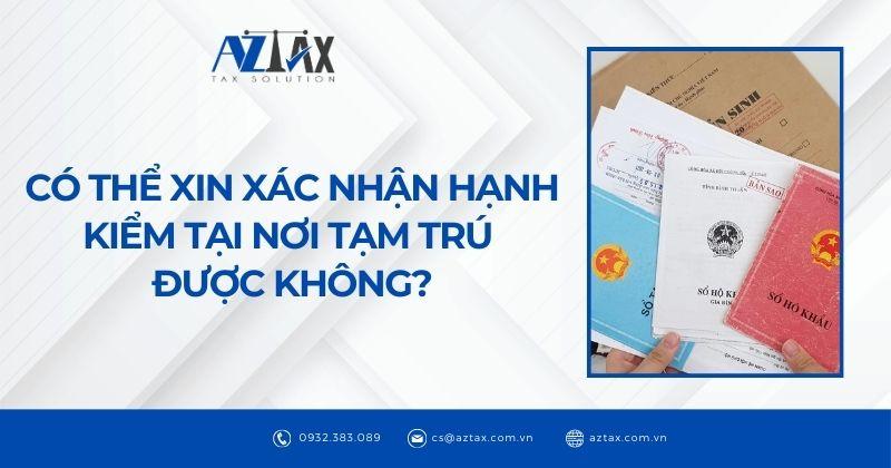 Xác nhận hạnh kiểm ở nơi tạm trú được không?