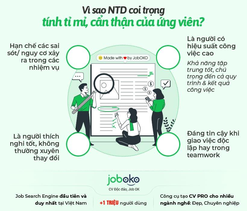 Tỉ mỉ, cẩn thận là gì? vì sao nhà tuyển dụng nào cũng coi trọng?