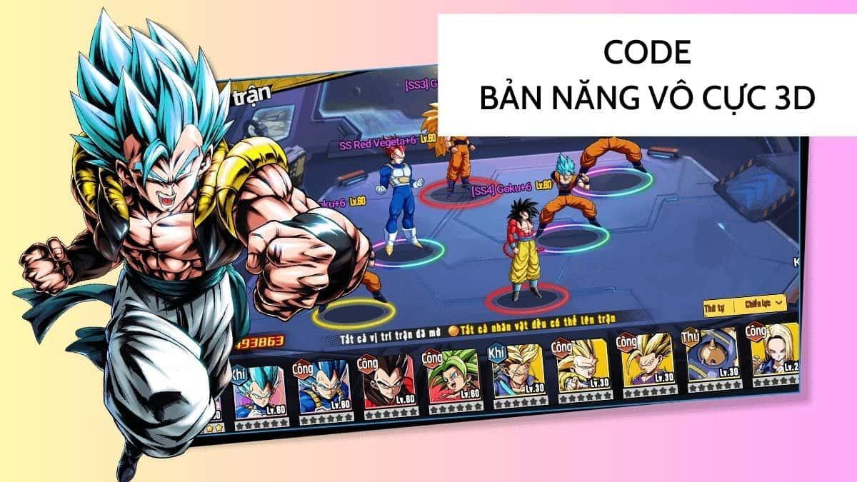 Full code Bản Năng Vô Cực 3D mới nhất 2025, Cách nhập code