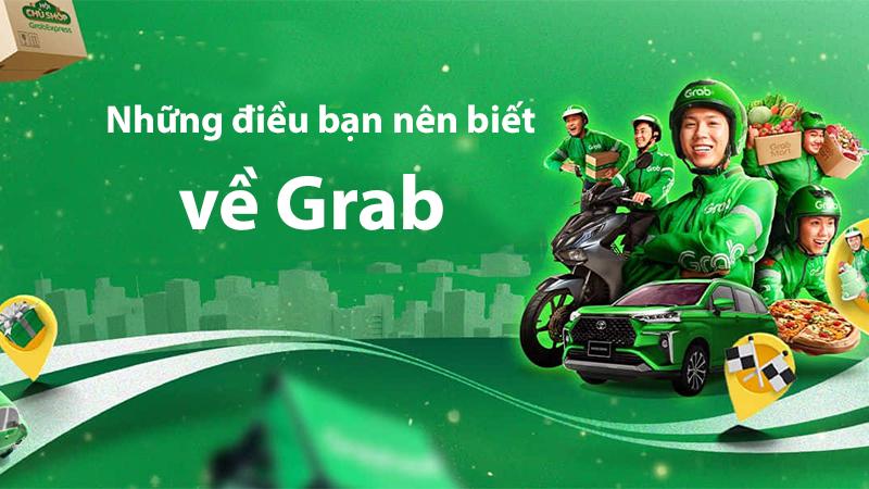 Grab của nước nào? Dịch vụ của Grab là gì? Ai là chủ sở hữu Grab?