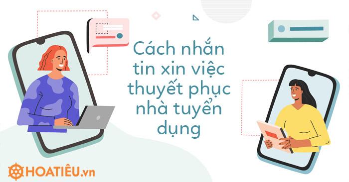 Cách nhắn tin xin việc thuyết phục nhà tuyển dụng 2025