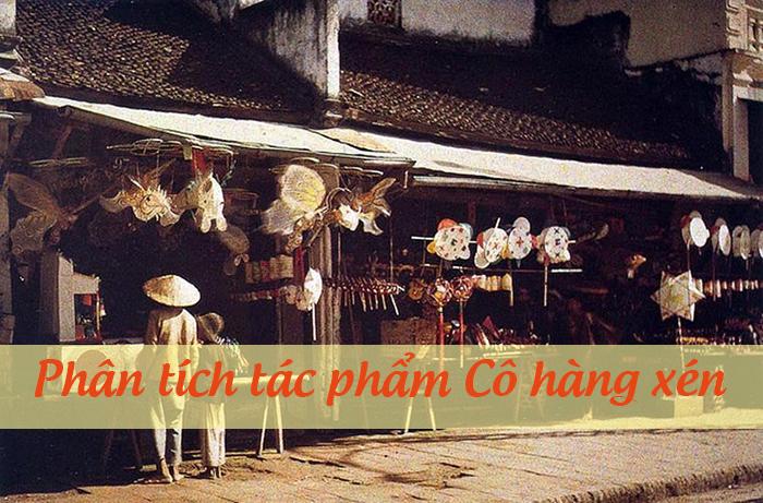 Phân tích tác phẩm Cô hàng xén
