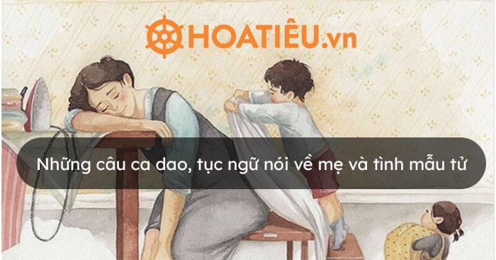 Những câu ca dao, tục ngữ nói về mẹ và tình mẫu tử