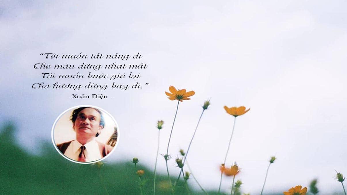 Tổng hợp câu nói hay của Nhà Thơ Xuân Diệu