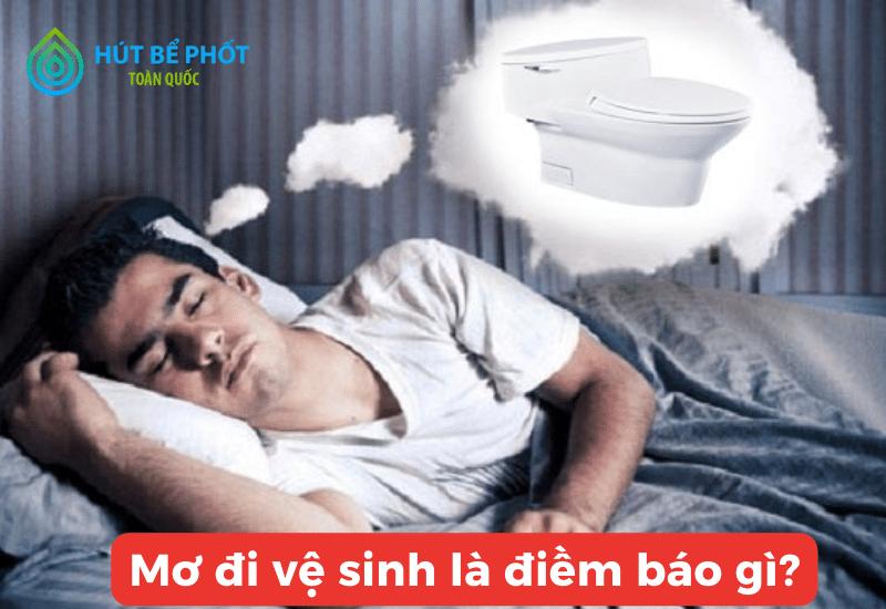 Điềm báo bất ngờ giấc mơ thấy nhà vệ sinh là gì? Đánh con gì?