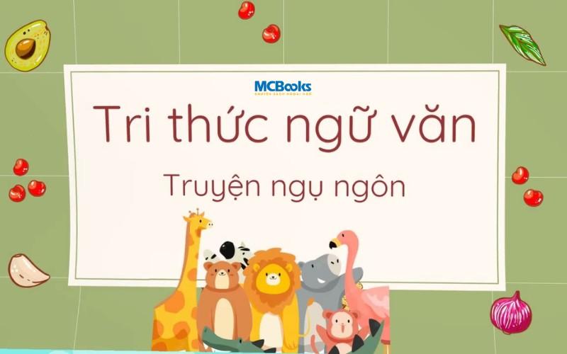 Truyện ngụ ngôn lớp 7 – Khái niệm, đặc trưng và các văn bản cần học