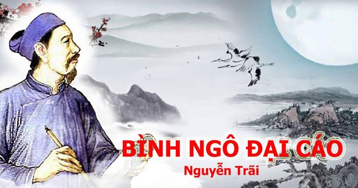 Văn mẫu lớp 10: Phân tích Bình Ngô Đại Cáo của Nguyễn Trãi                               3 Dàn ý & 17 bài văn mẫu lớp 10 hay nhất
