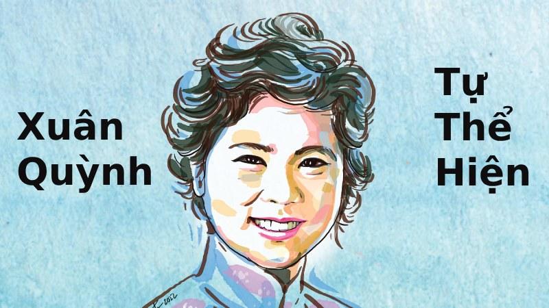 Phong cách sáng tác của Xuân Quỳnh – “Tự thể hiện” đặc sắc và rõ nét