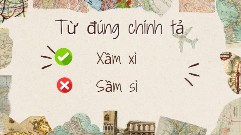 Sầm sì hay xầm xì đúng chính tả?