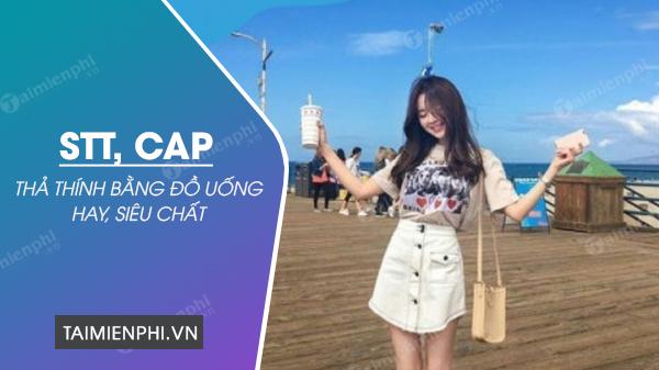 STT tha thinh bang do uong