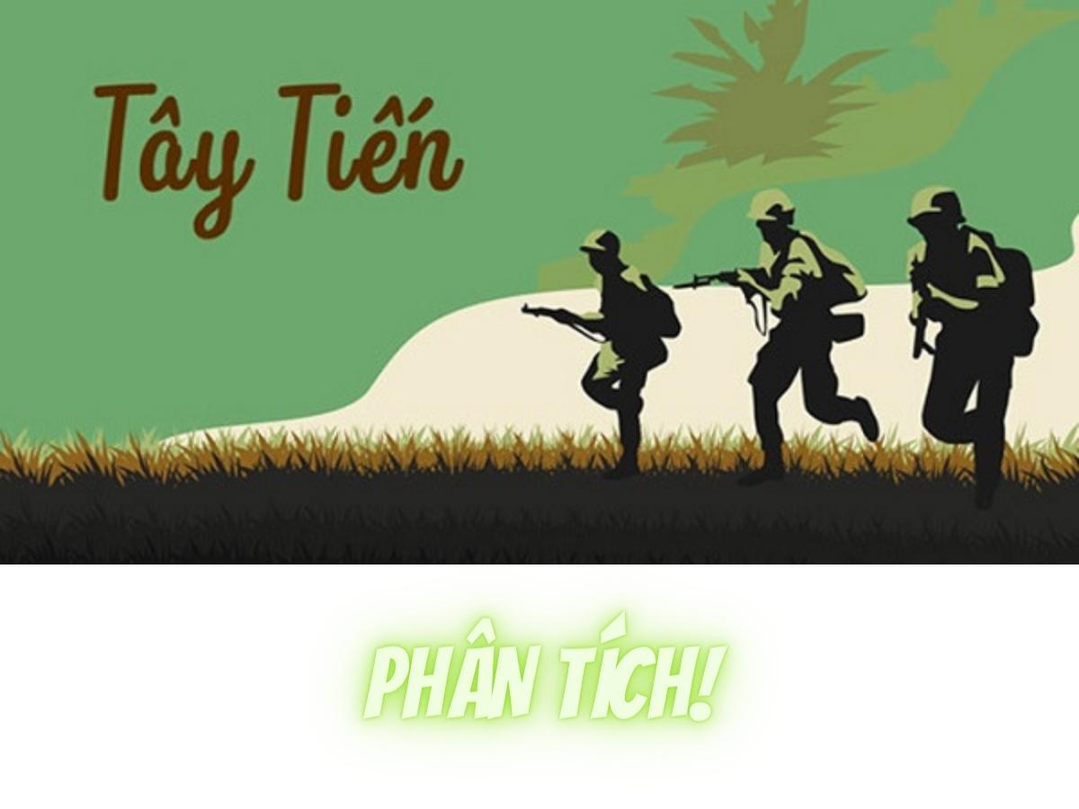 Phân tích bài thơ Tây Tiến khổ 1, 2, 3, 4 | Dàn ý, sơ đồ tư duy