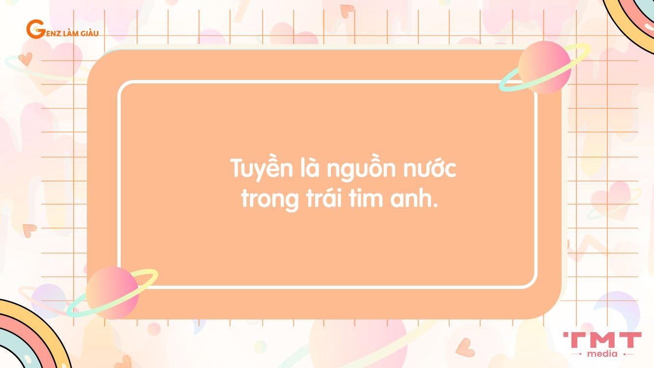 những câu thả thính tên Tuyền