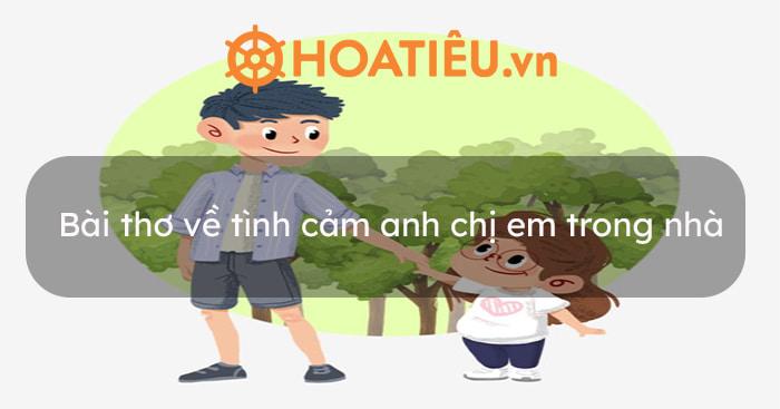 Những câu thơ về tình anh em ruột thịt