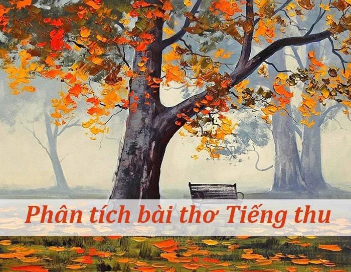 Phân tích bài thơ Tiếng thu - Lưu Trọng Lư