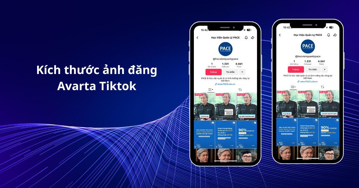 Kích thước ảnh, video đăng Tiktok chuẩn mới nhất năm 2025