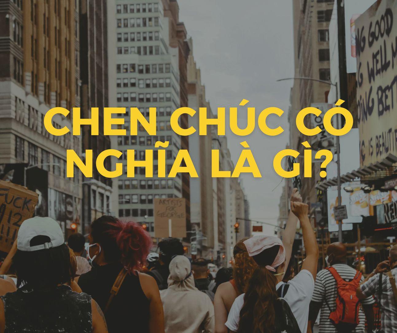 Chen chúc hay chen trúc mới đúng chính tả? Vì sao nhiều người dùng sai?