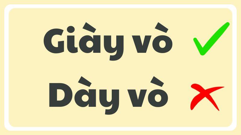 Giày vò hay dày vò đúng chính tả?