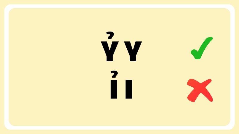 Ỷ y hay ỉ i đúng chính tả?