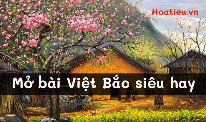 Mở bài Việt Bắc nâng cao