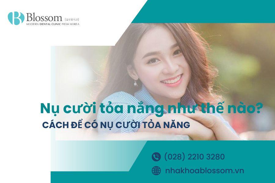 Nụ cười tỏa nắng là như thế nào? Phương pháp để có nụ cười tỏa nắng