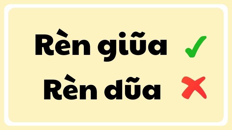 Rèn dũa hay rèn giũa đúng chính tả?