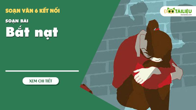 Soan bai Bat nat [ Soan van 6 Ket noi ]