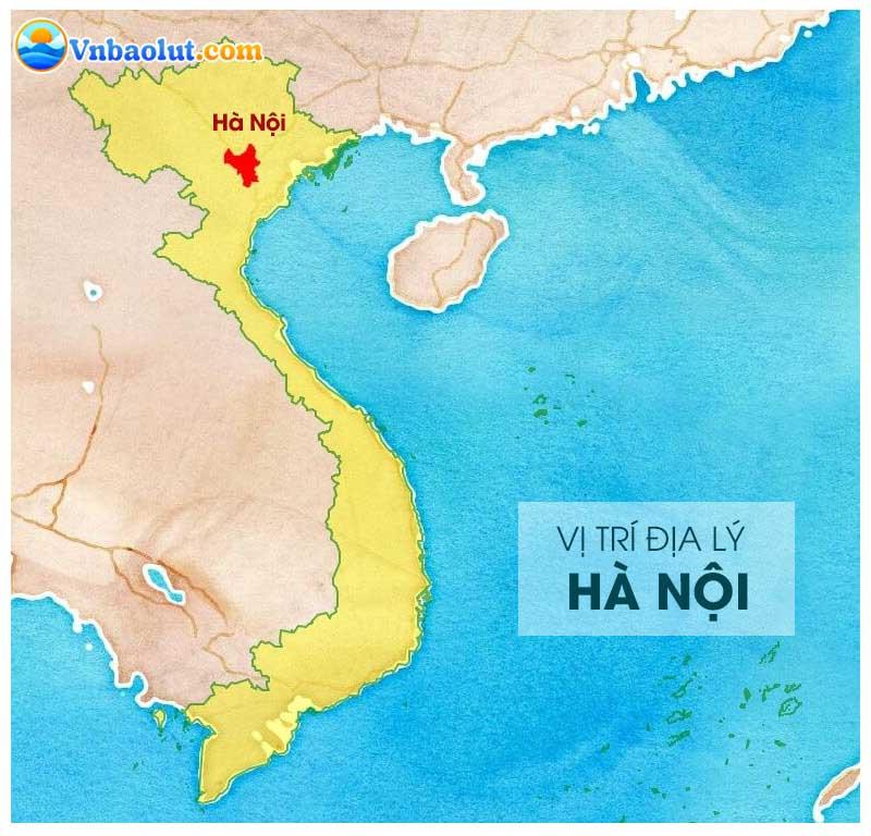 Vị trí địa lý Hà Nội trên bản đồ cập nhật thông tin mới nhất