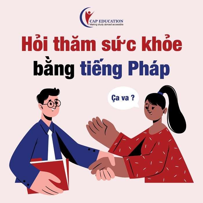 Hỏi Thăm Sức Khỏe Bằng Tiếng Pháp
