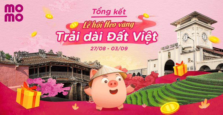 TỔNG KẾT LỄ HỘI HEO VÀNG - TRẢI DÀI ĐẤT VIỆT: Các phần quà trị giá gần 60 triệu đã tìm được chủ nhân