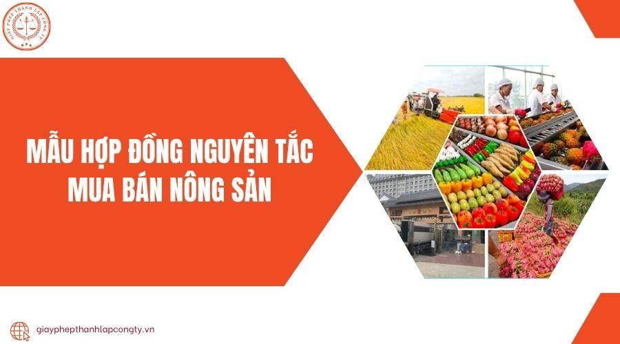 Mẫu hợp đồng nguyên tắc mua bán nông sản
