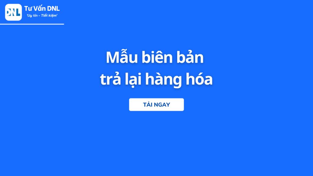 Mẫu biên bản trả lại hàng hóa