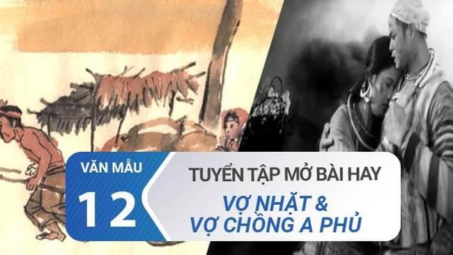 Tuyển tập mở bài Vợ nhặt và Vợ chồng A Phủ hay