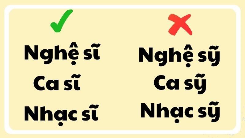 Nghệ sỹ hay nghệ sĩ, ca sỹ hay ca sĩ, nhạc sỹ hay nhạc sĩ đúng chính tả?