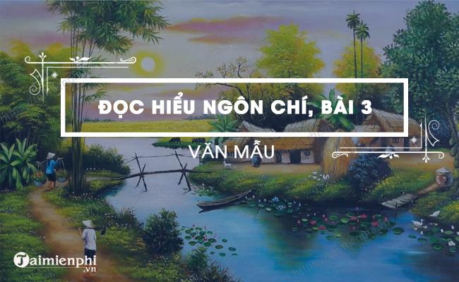 Đọc hiểu Ngôn chí, bài 3