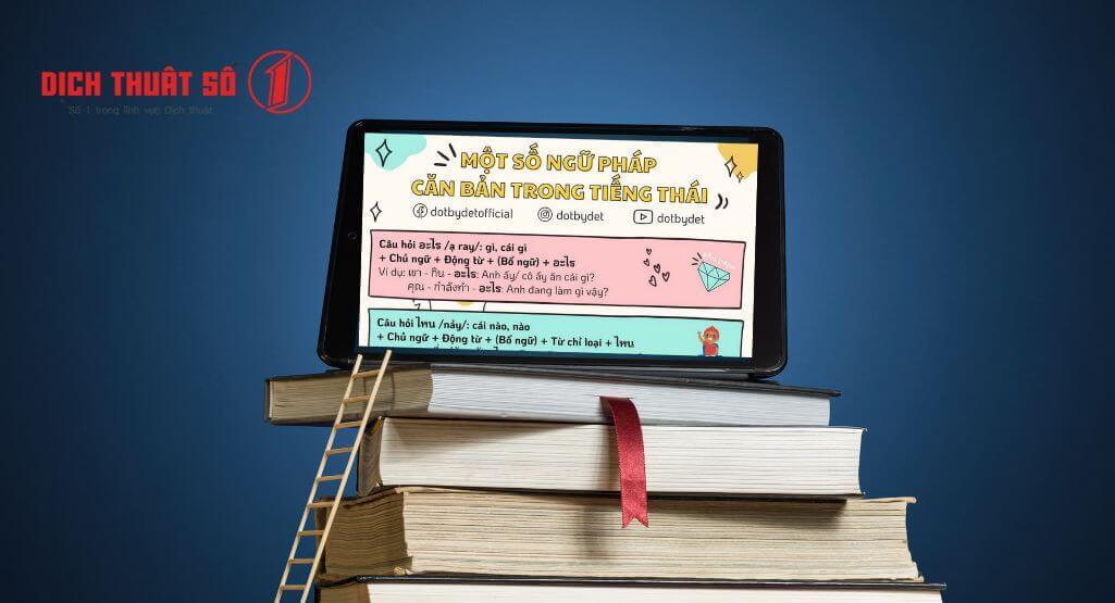 Tổng Hợp Cấu Trúc Ngữ Pháp Tiếng Thái Lan Từ Cơ Bản Đến Nâng Cao