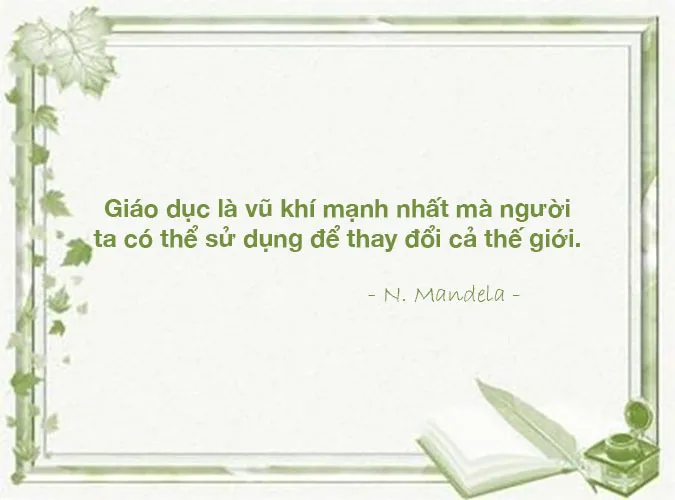 86 câu nói, châm ngôn, danh ngôn về giáo dục hay và ý nghĩa nhất