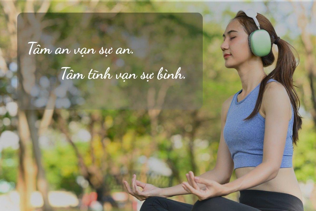 Tổng hợp 1001+ STT cuộc sống an nhiên, bình dị, trả lại bạn cuộc đời bình yên, vui vẻ