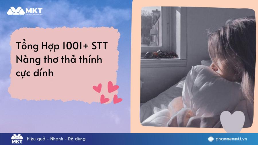 Tổng Hợp 1001+ STT Nàng thơ thả thính cực dính