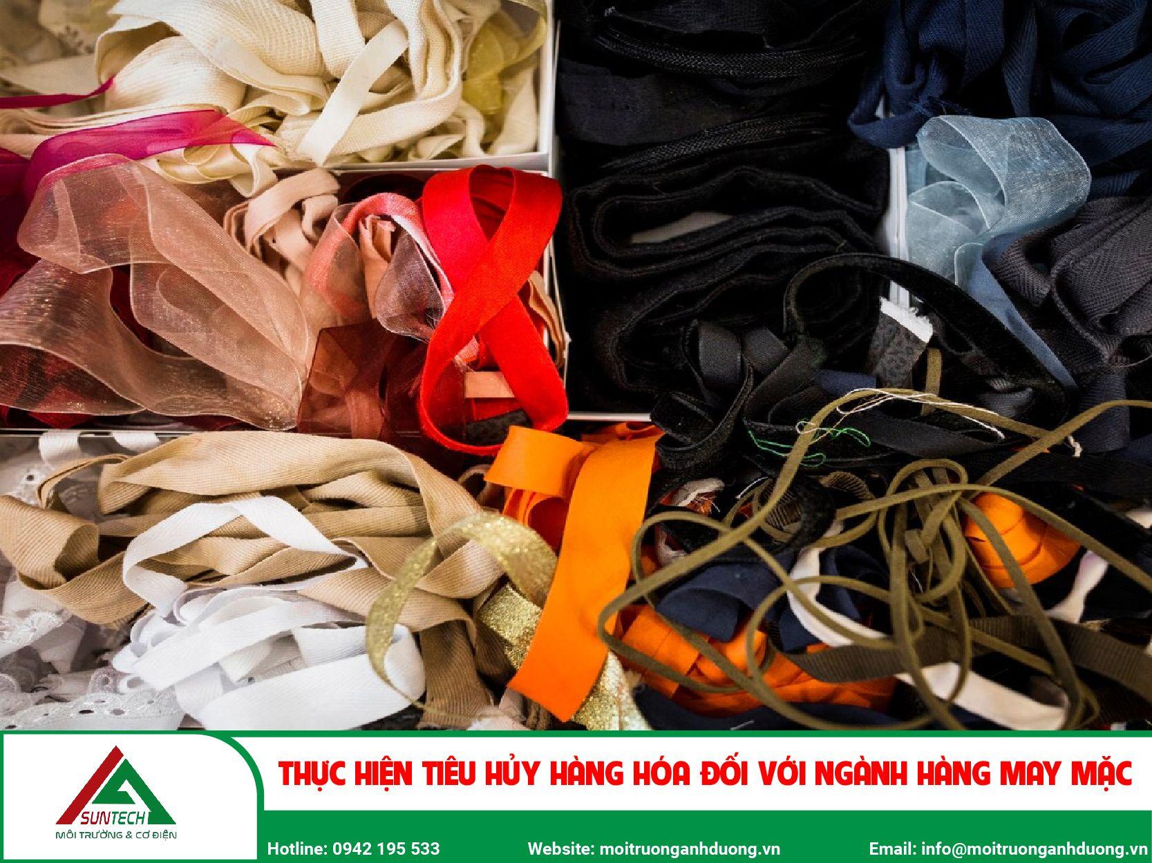 Thực hiện tiêu hủy hàng hóa đối với các ngành hàng may mặc