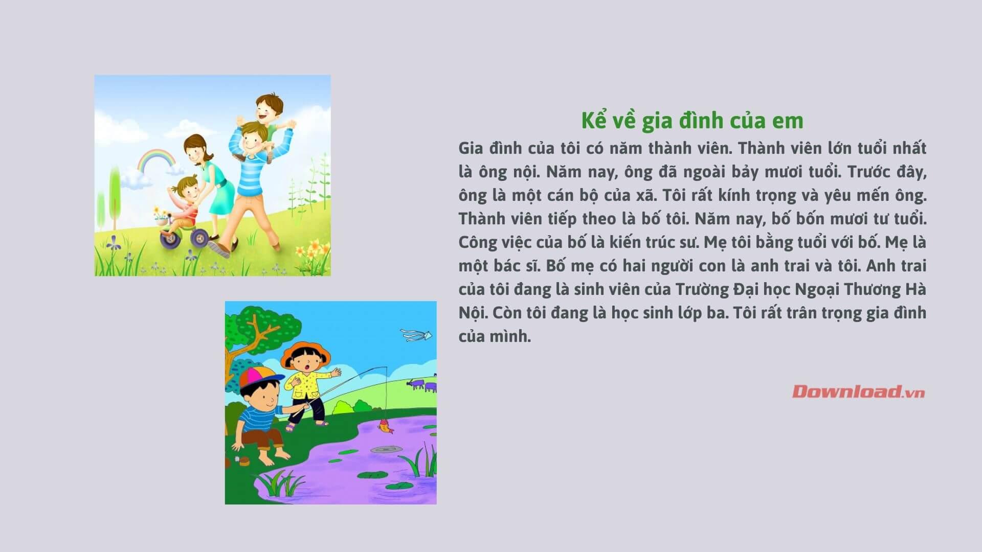 Viết một đoạn văn ngắn kể về gia đình em (68 mẫu)                                   Tập làm văn lớp 3