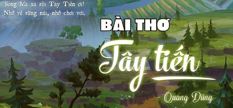 10 mẫu mở bài Tây Tiến Ngữ Văn lớp 12 gián tiếp & trực tiếp hay