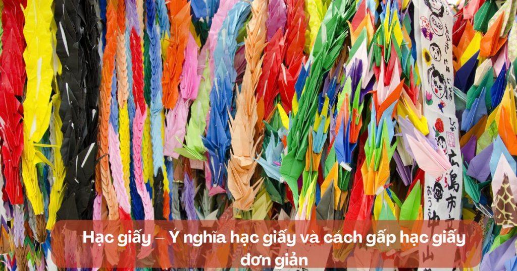 Hạc giấy – Ý nghĩa hạc giấy và cách gấp đơn giản