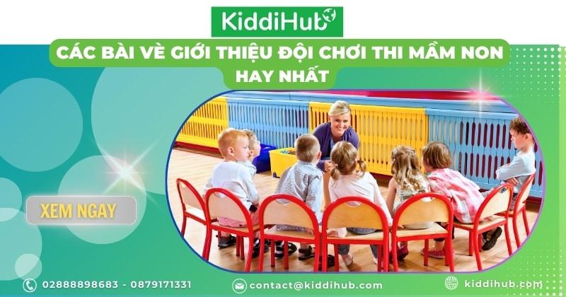 Tuyển tập các bài vè hay để giới thiệu đội chơi mầm non