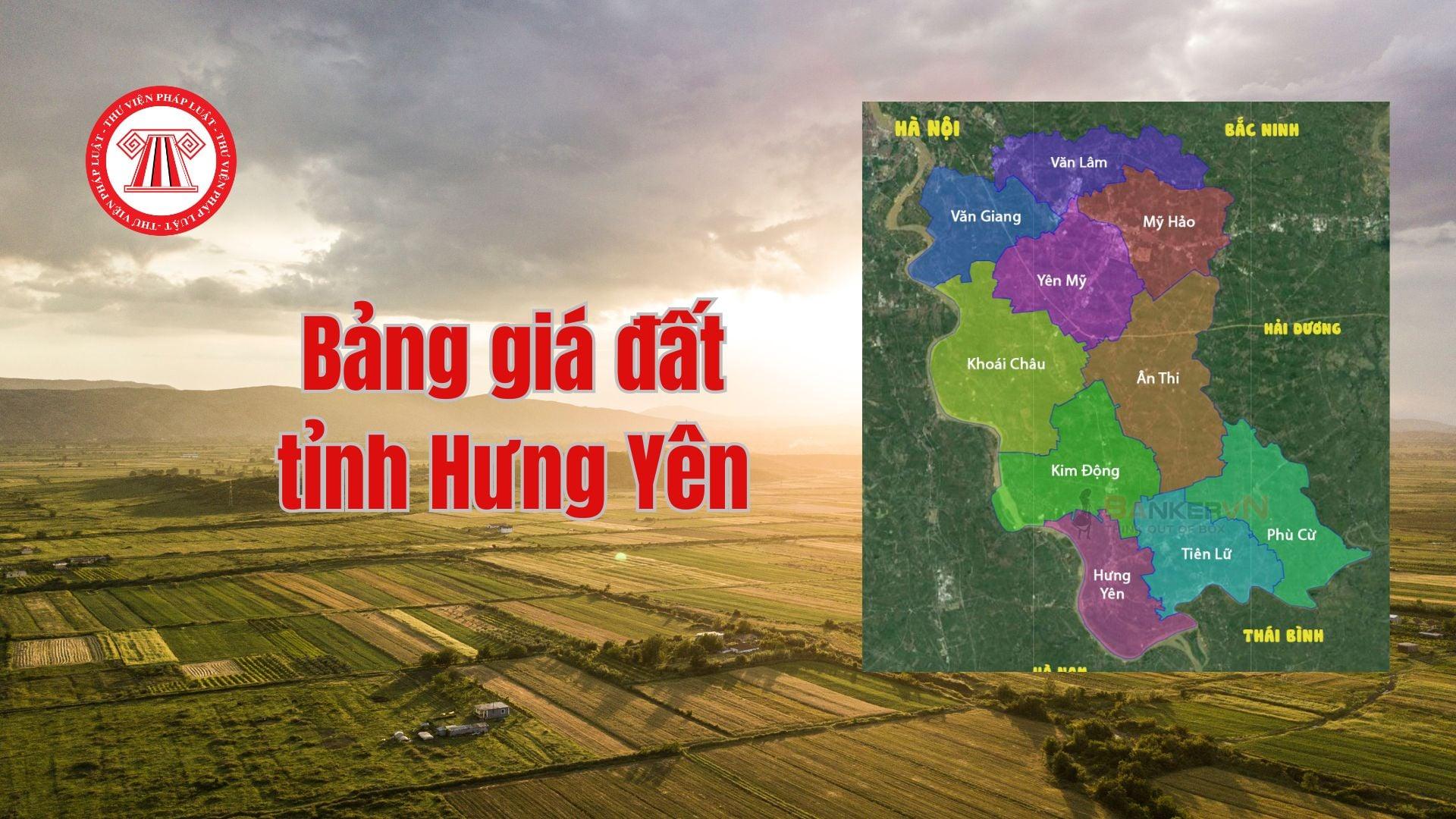 Bảng giá đất Hưng Yên 2025 mới nhất