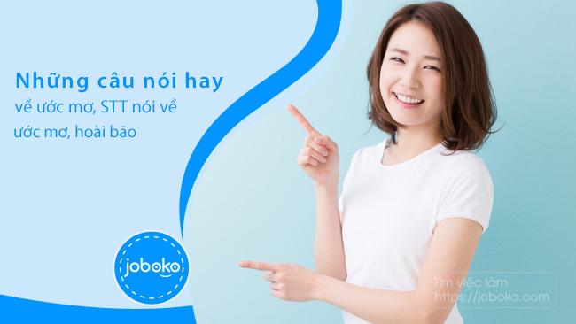 Những câu nói hay về ước mơ, STT nói về ước mơ, hoài bão