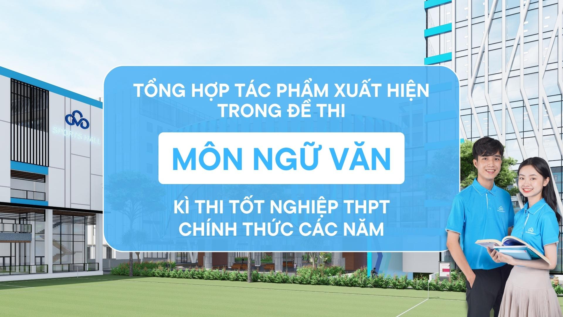 tổng hợp tác phẩm văn học trong đề thi chính thức môn Ngữ văn Kì thi tốt nghiệp THPT quốc gia các năm