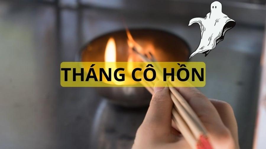 Tháng 7 âm lịch và những quan niệm kiêng kỵ trong dân gian