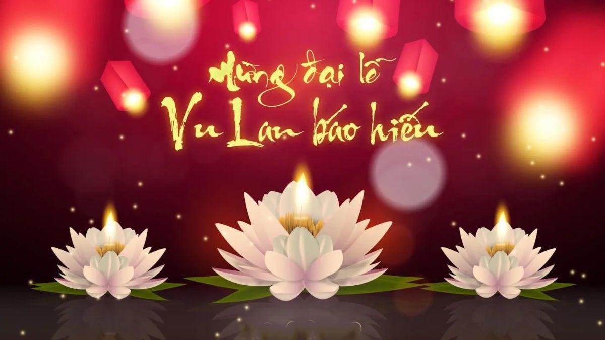 50+ câu nói, status Vu Lan báo hiếu hay, cảm động và ý nghĩa