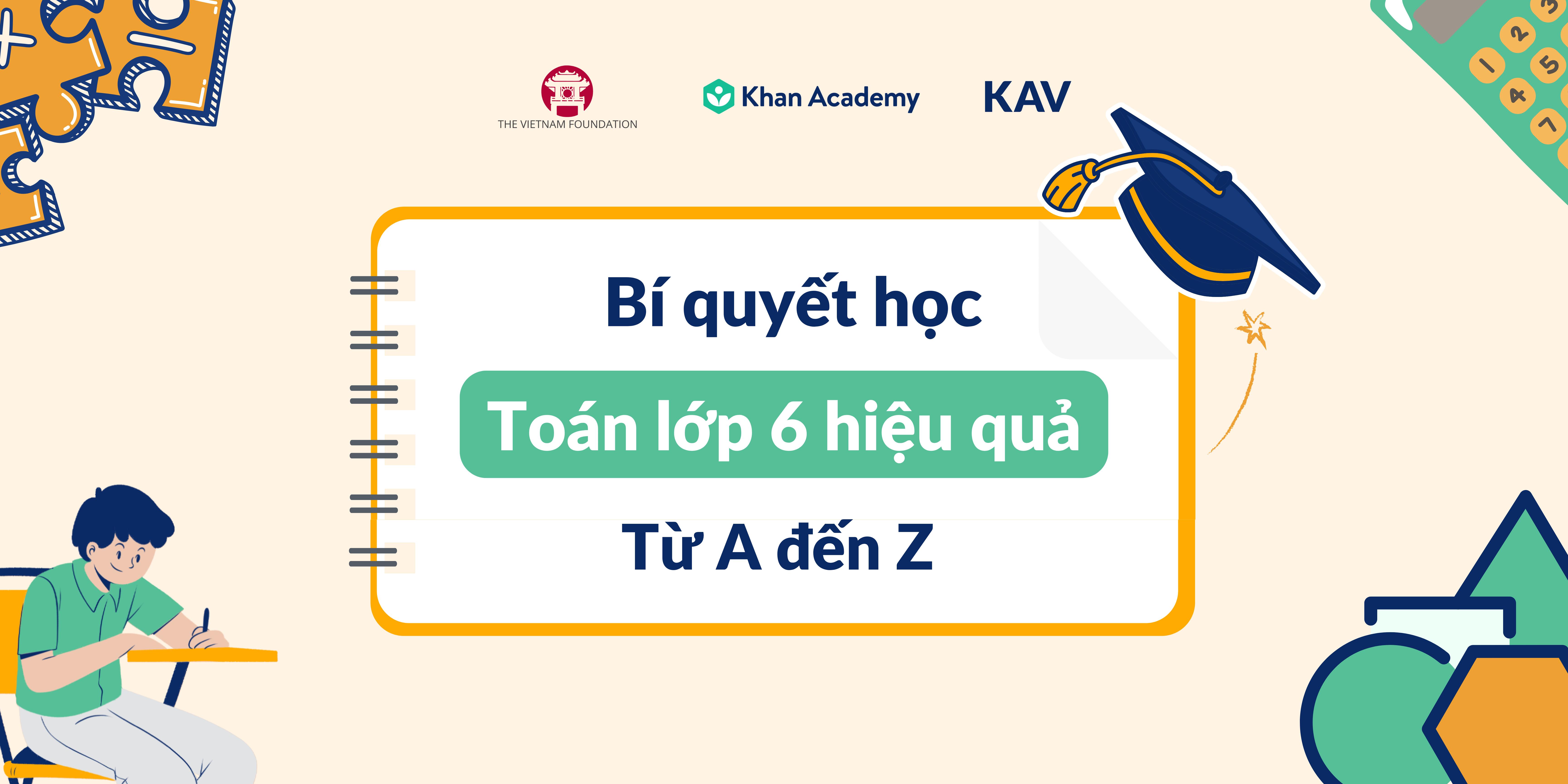 Bí quyết học Toán 6 hiệu quả: Từ A đến Z