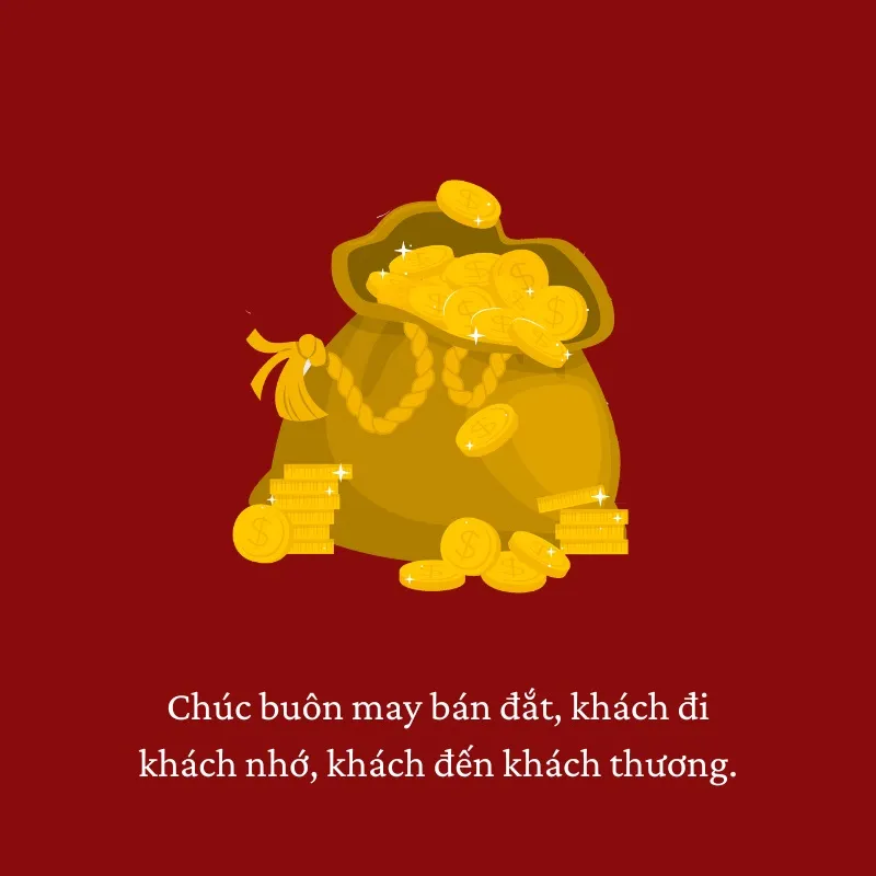 Những câu chúc buôn may bán đắt cho người kinh doanh